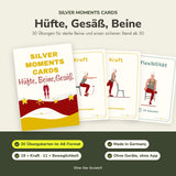 Silver Moments Cards Hüfte, Gesäß, Beine – Kartenset mit 30 Übungen für Kraft und Beweglichkeit in Beinen, Gesäß und Hüfte ab 50, Made in Germany