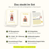 Lieferumfang Im Sitzen I: 30 Übungskarten im A6-Format (20 Kraft, 10 Dehnung), 28 Erfolgsfelder pro Karte, Kurzanleitung, Aufbewahrungsbox und Begleit-Mails