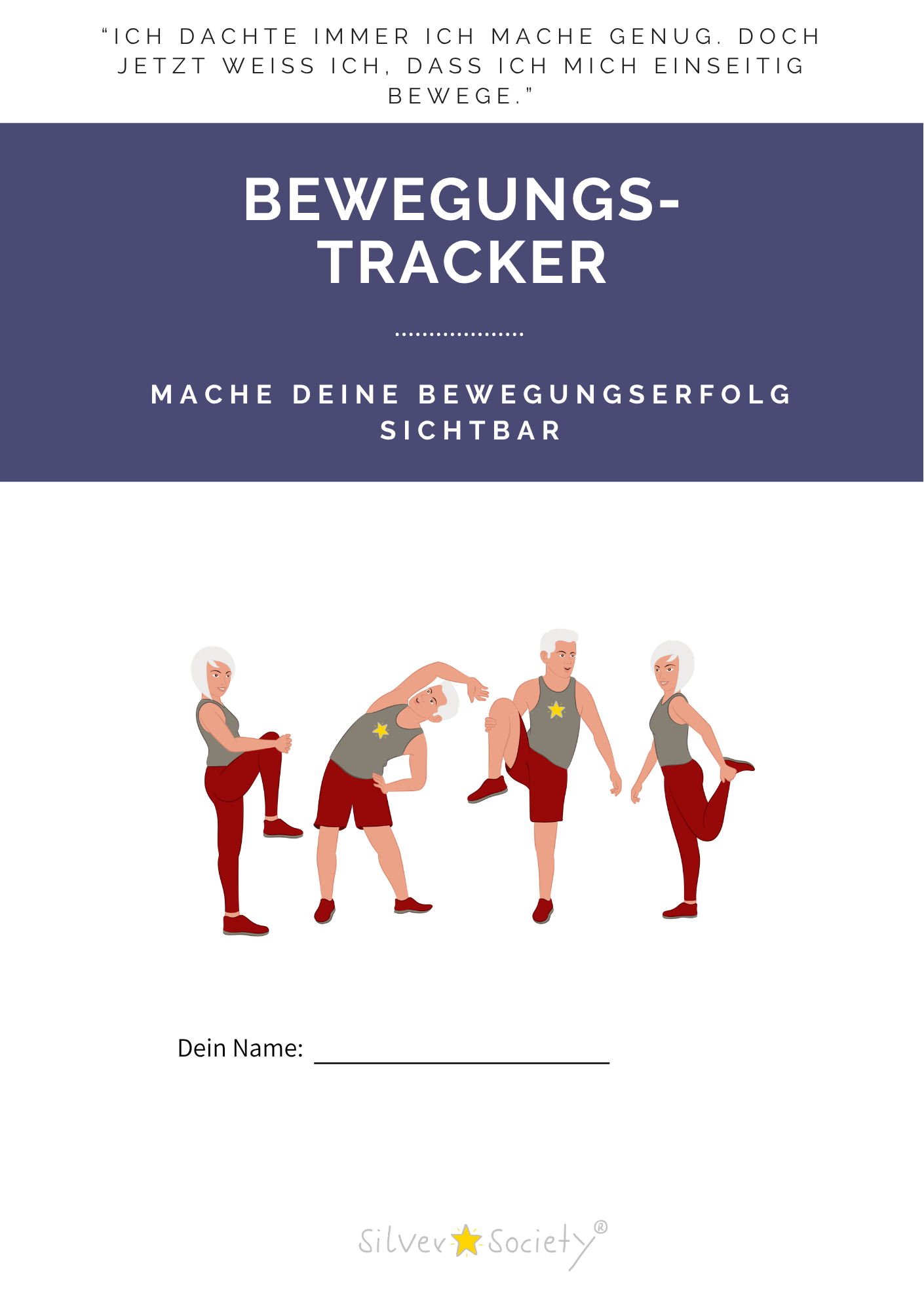 Bewegungs-Tracker Silver Star Society®