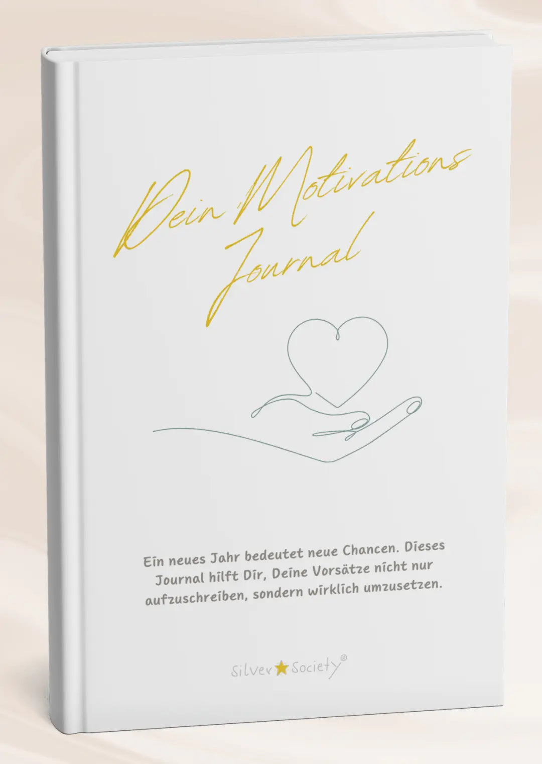 Dein kostenloses Motivations - Journal - Silver Star Society®